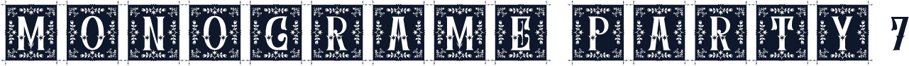 MONOGRAME PARTY 7