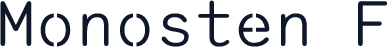 Monosten F
