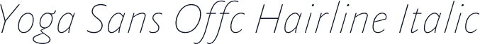 Yoga Sans Offc Hairline Italic