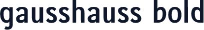 gausshauss bold