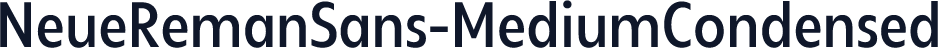 NeueRemanSans-MediumCondensed