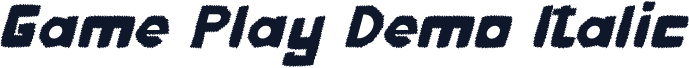 Game Play Demo Italic