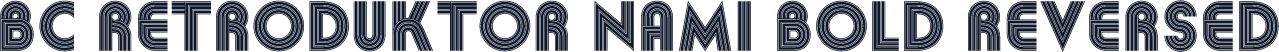 BC Retroduktor NAMI Bold Reversed