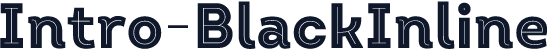 Intro-BlackInline