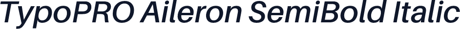 TypoPRO Aileron SemiBold Italic
