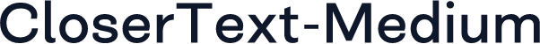 CloserText-Medium