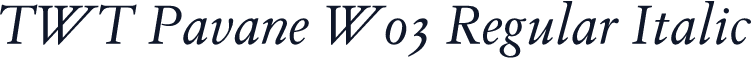 TWT Pavane W03 Regular Italic