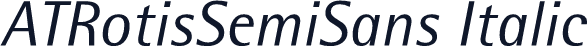 ATRotisSemiSans Italic