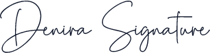 Denira Signature