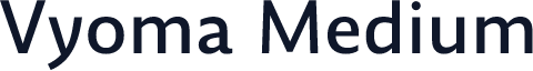 Vyoma Medium