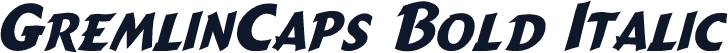 GremlinCaps Bold Italic