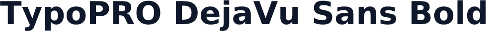 TypoPRO DejaVu Sans Bold