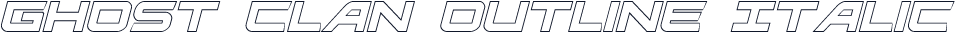 Ghost Clan Outline Italic