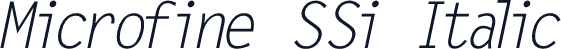Microfine SSi Italic