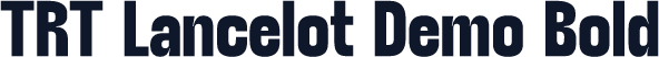 TRT Lancelot Demo Bold