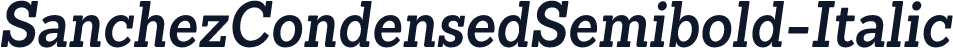 SanchezCondensedSemibold-Italic