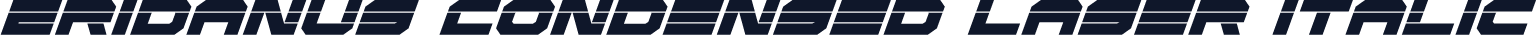 Eridanus Condensed Laser Italic