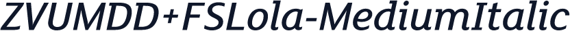 ZVUMDD+FSLola-MediumItalic