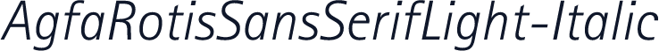 AgfaRotisSansSerifLight-Italic