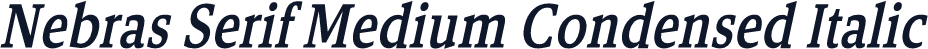 Nebras Serif Medium Condensed Italic