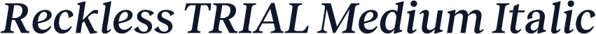 Reckless TRIAL Medium Italic