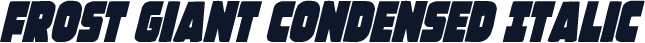 Frost Giant Condensed Italic