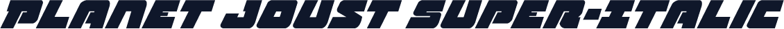 Planet Joust Super-Italic