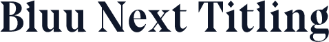 Bluu Next Titling