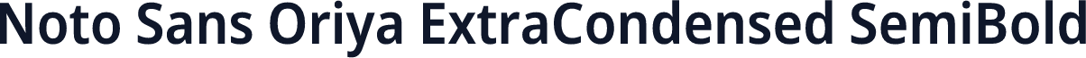 Noto Sans Oriya ExtraCondensed SemiBold