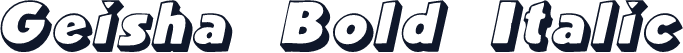 Geisha Bold Italic
