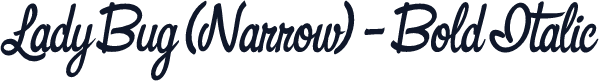 Lady Bug (Narrow) - Bold Italic