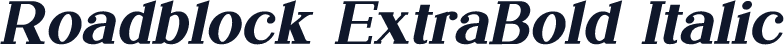 Roadblock ExtraBold Italic