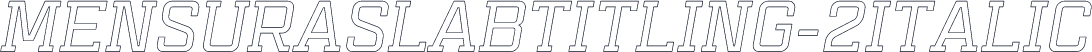 MensuraSlabTitling-2Italic