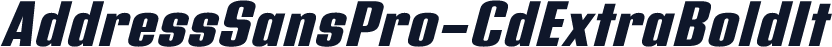 AddressSansPro-CdExtraBoldIt