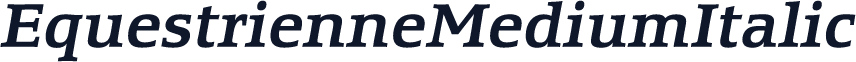 EquestrienneMediumItalic