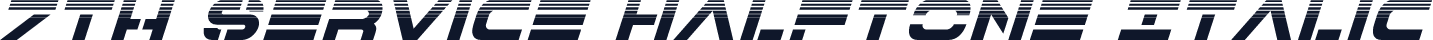 7th Service Halftone Italic