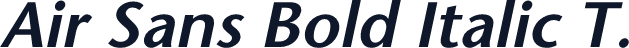 Air Sans Bold Italic T.
