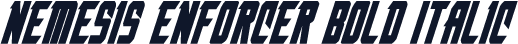 Nemesis Enforcer Bold Italic
