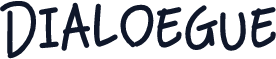 Dialoegue