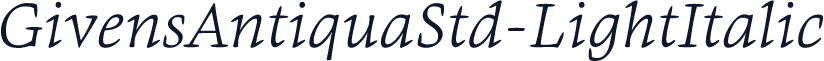 GivensAntiquaStd-LightItalic