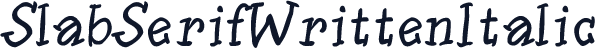 SlabSerifWrittenItalic