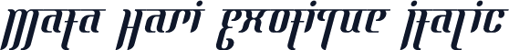 Mata Hari Exotique Italic