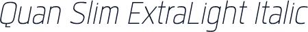 Quan Slim ExtraLight Italic