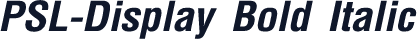 PSL-Display Bold Italic