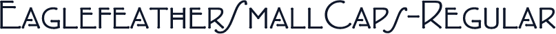 EaglefeatherSmallCaps-Regular
