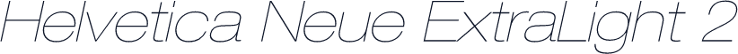 Helvetica Neue ExtraLight 2