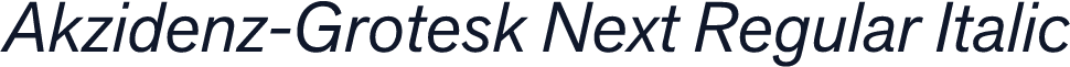 Akzidenz-Grotesk Next Regular Italic