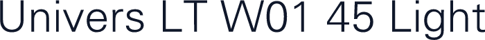 Univers LT W01 45 Light