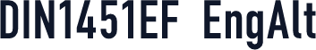 DIN1451EF EngAlt