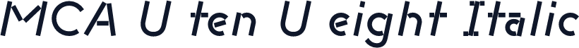 MCA U ten U eight Italic